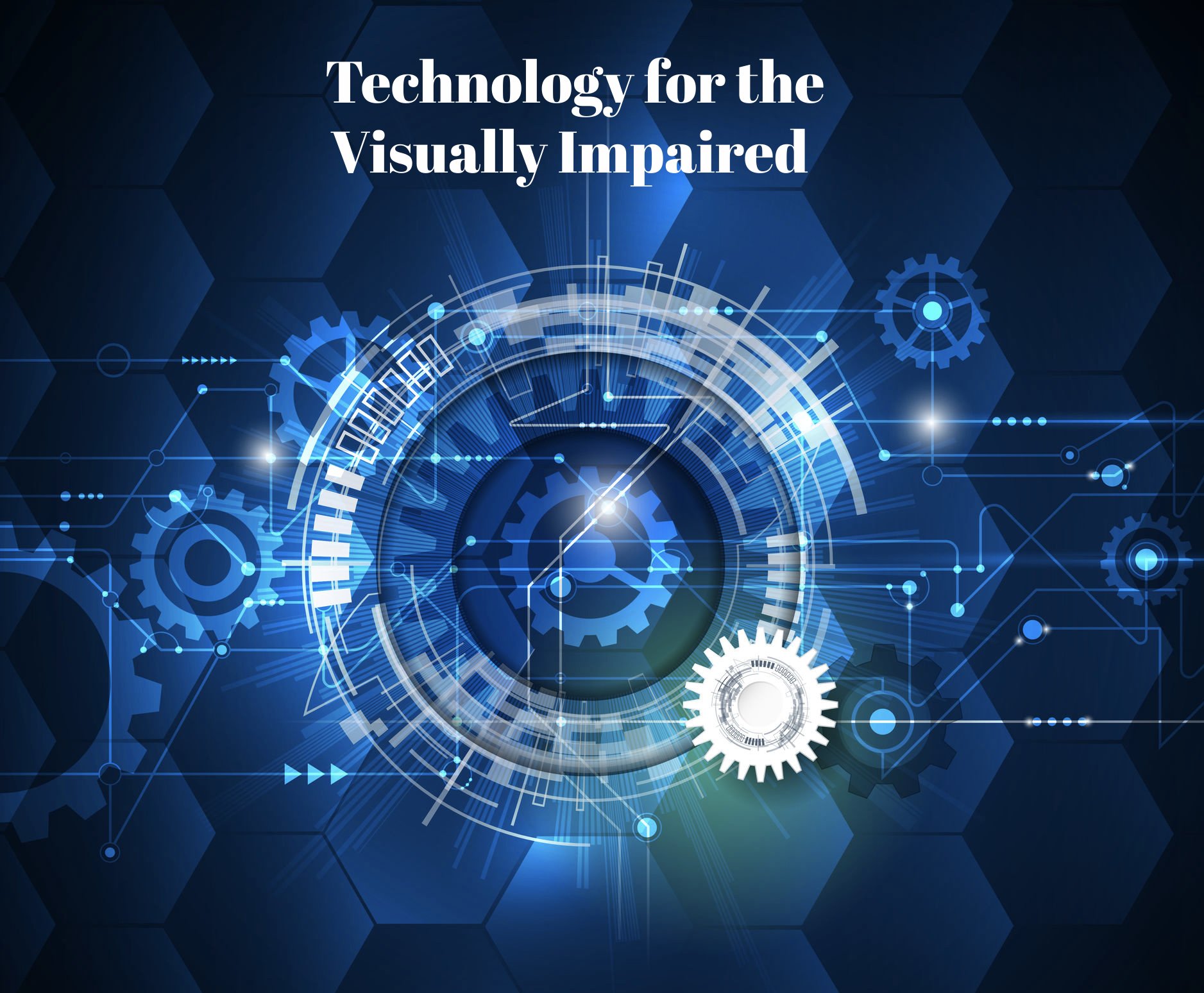 technology for the visually impaired